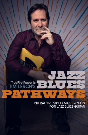 Jazz Blues Pathways course by Tim Lerch