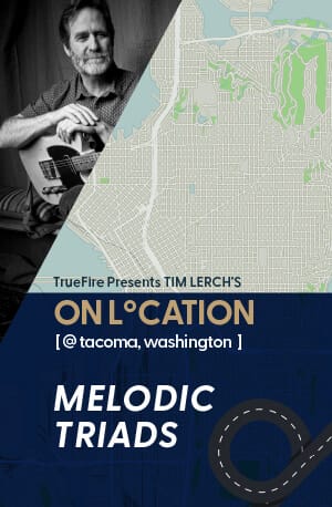 Melodic Triads course by Tim Lerch