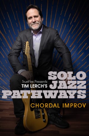 Solo Jazz Pathways course by Tim Lerch